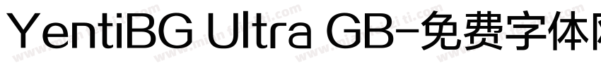 YentiBG Ultra GB字体转换